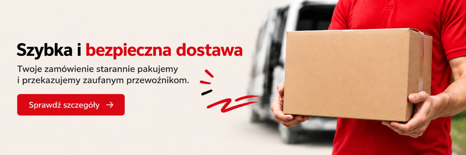 Szybka i bezpieczna dostawa